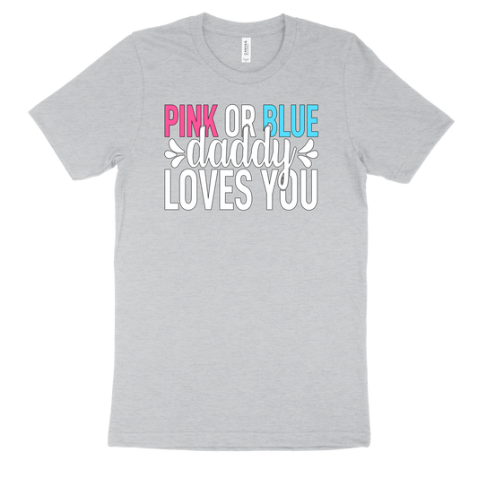 Pink or Blue Mommy Love You Shirt β Adorable Announcement Tee