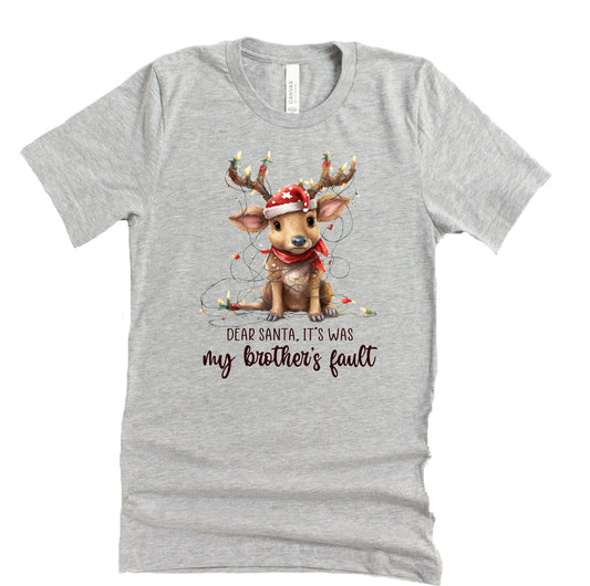Dear Santa It's My Brother's Fault Christmas Shirt