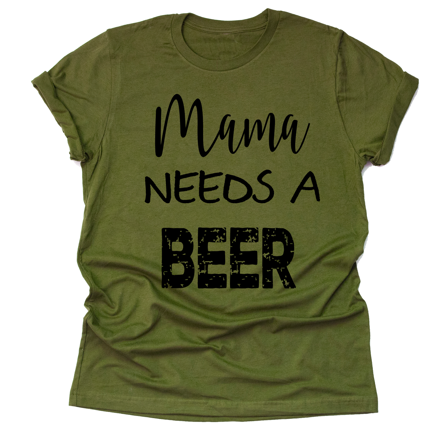 Mama Needs a Beer T-Shirt - Casual Mom Tee