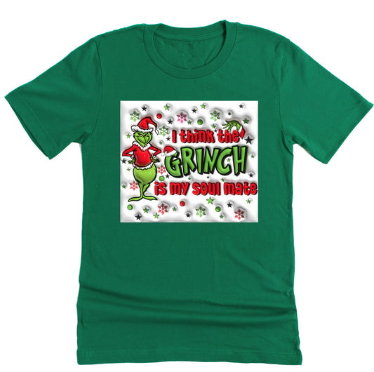 I Think the Grinch Is My Soulmate Christmas Shirt