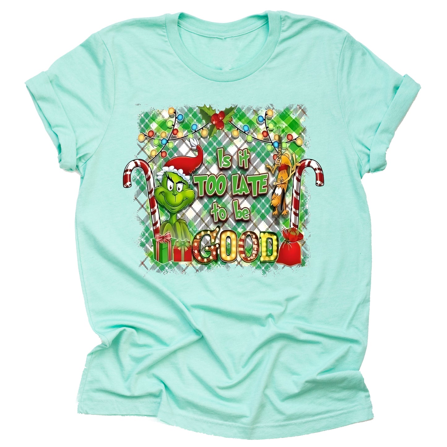 Grinch Christmas Short Sleeve Shirt – Is It Too Late to be Good?