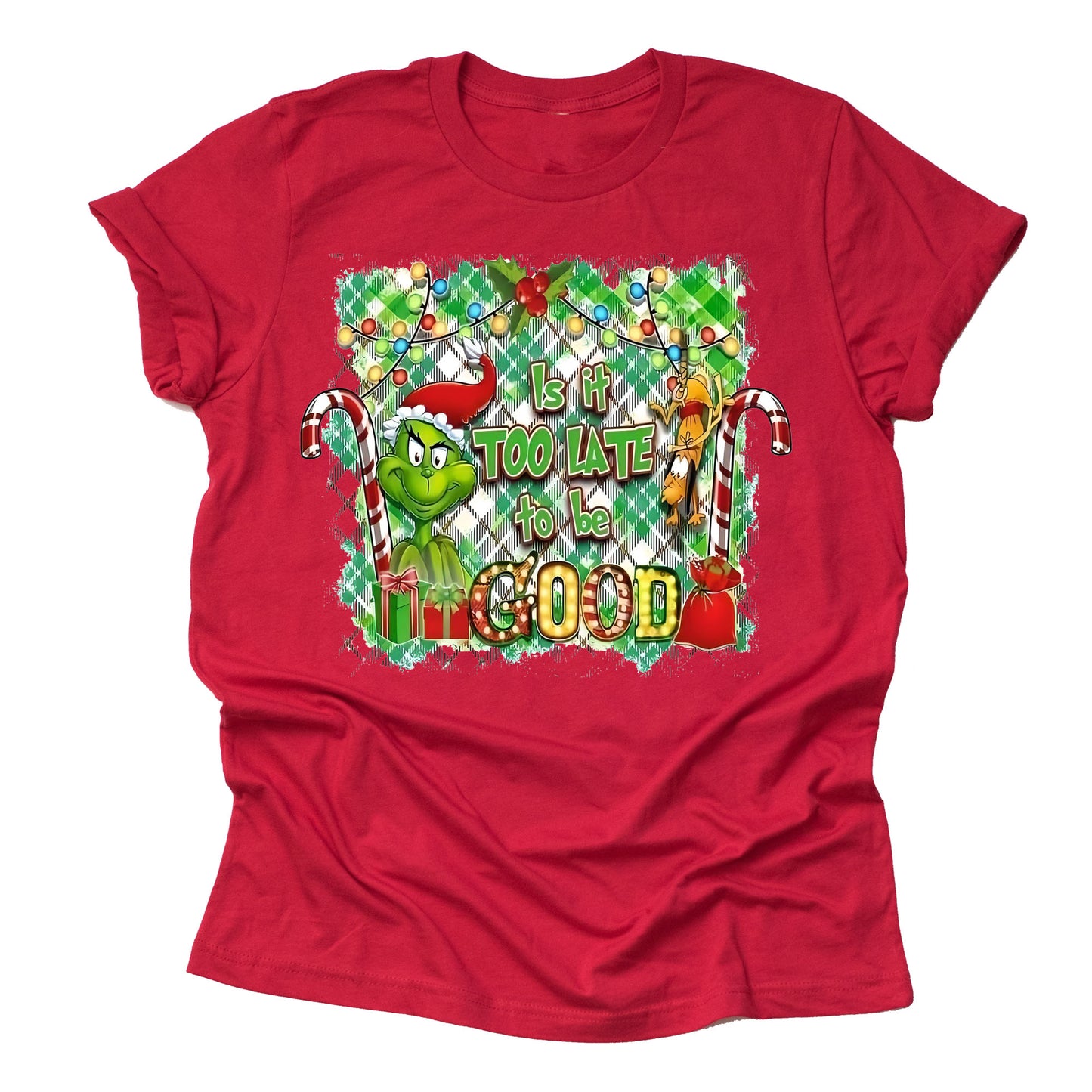 Grinch Christmas Short Sleeve Shirt – Is It Too Late to be Good?