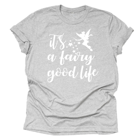 Fairy Good Life Shirt – Cute Tinkerbell Graphic Tee