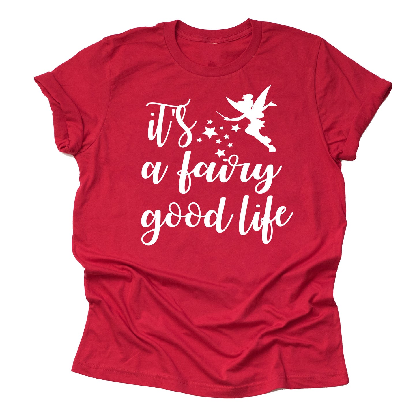 Fairy Good Life Shirt – Cute Tinkerbell Graphic Tee