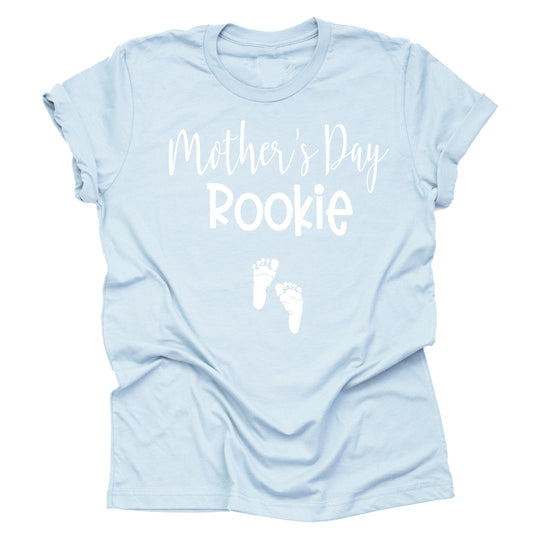 Mother's Day Rookie Shirt - Perfect Pregnancy Announcement Gift