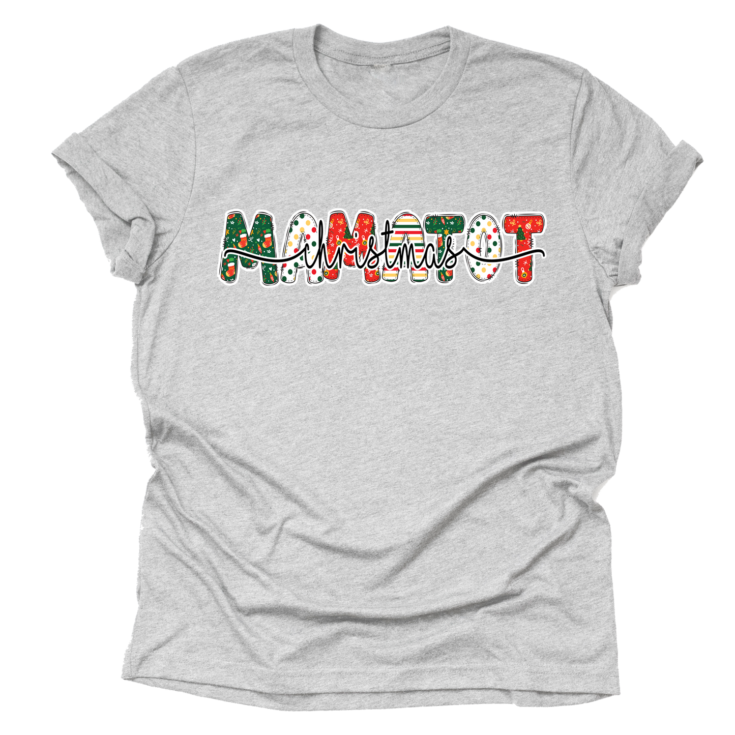 Mama Tot Christmas Shirt - Festive Graphic Tee