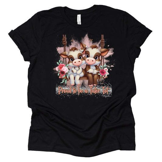 Proud to be a Tater Tot Shirt - Cute Cow Graphic Tee