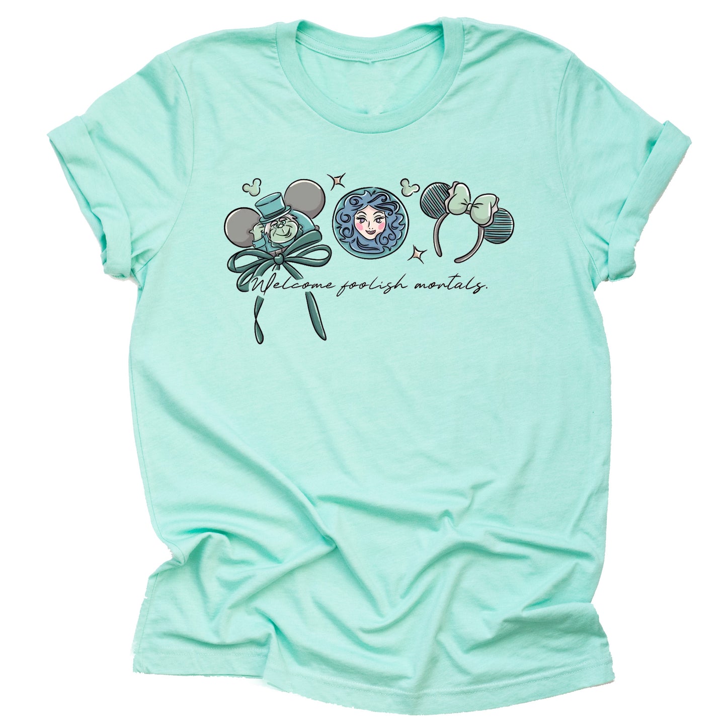 Mint green shirt with welcome foolish mortals text, character from Disney's haunted mansion