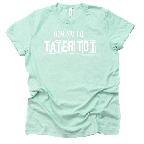 Hey My Lil Tater Tot Shirt - Funny Casual Tee