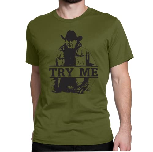 Try Me Shirt – John Dutton Graphic Tee for Casual Wear