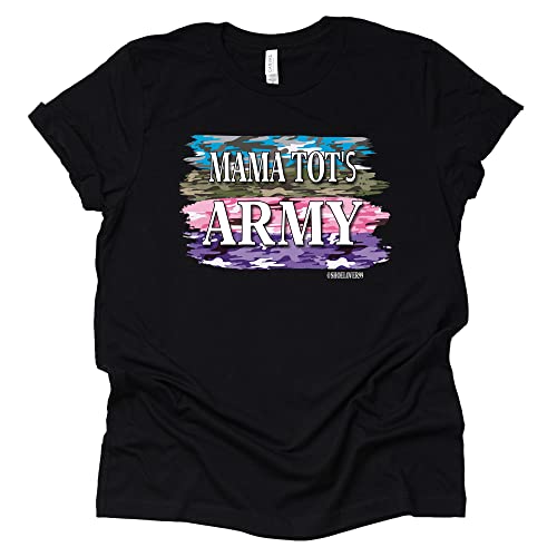 Mama Tot's Army Graphic T-Shirt for Everyone