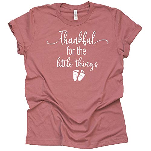 Thankful for The Little Things Shirt - Pregnancy Announcement