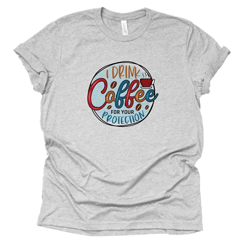 I Drink Coffee Casual Graphic T-Shirt for Women