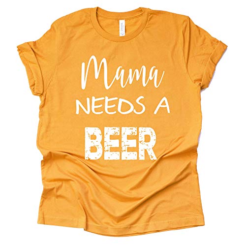 Mama Needs a Beer T-Shirt - Casual Mom Tee