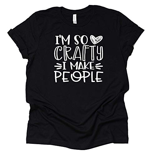 I'm So Crafty Shirt | Fun Pregnancy Announcement Tee