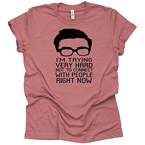 I'm Trying Very Hard Not to Connect to People Shirt