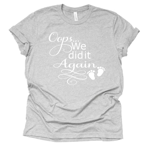 Oops We Did It Again Shirt - Pregnancy Announcement Tee
