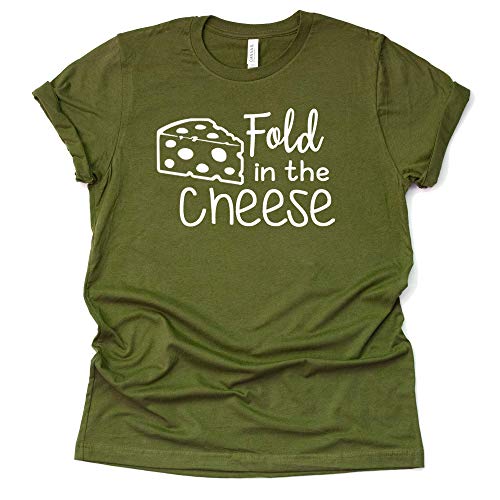 Fold in The Cheese Shirt - Fun Graphic Tee