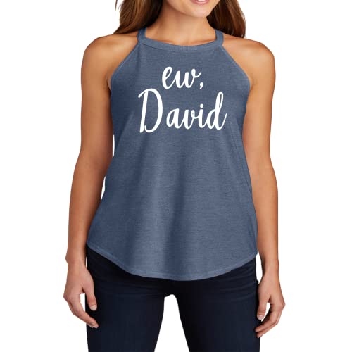 Ew David T-Shirt | Funny Schitt's Creek Graphic Tee