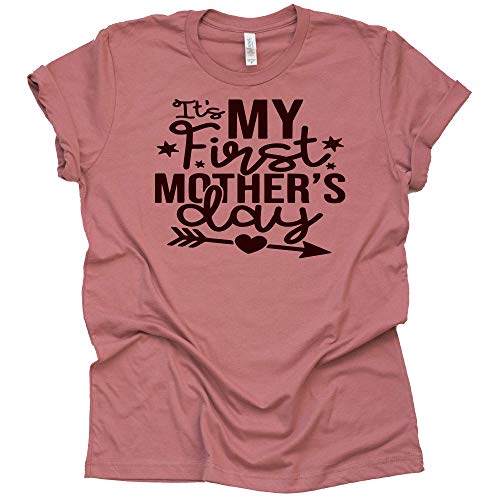 It's My First Mother's Day Shirt - Casual Tee for Moms