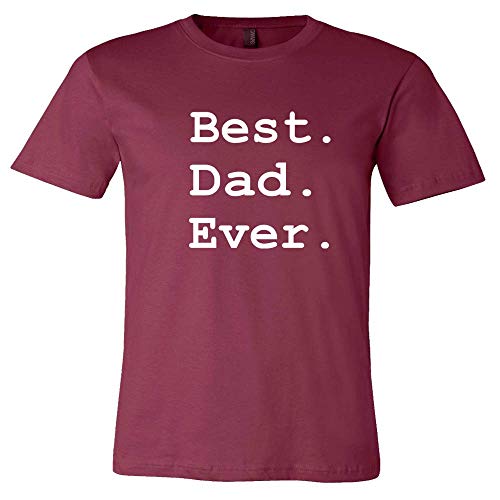 Best Dad Ever Shirt - Funny Casual Tee for Father's Day