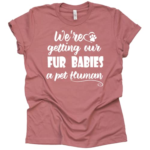 We're Getting Our Fur Babies a Pet Human Shirt