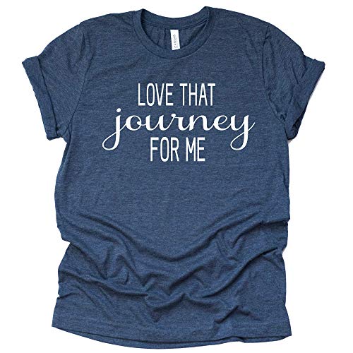 Love That Journey for Me Graphic T-Shirt – Stylish Comfort