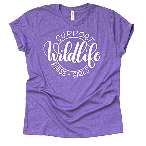 Support Wildlife Raise Girls T-Shirt - Cute Graphic Tee