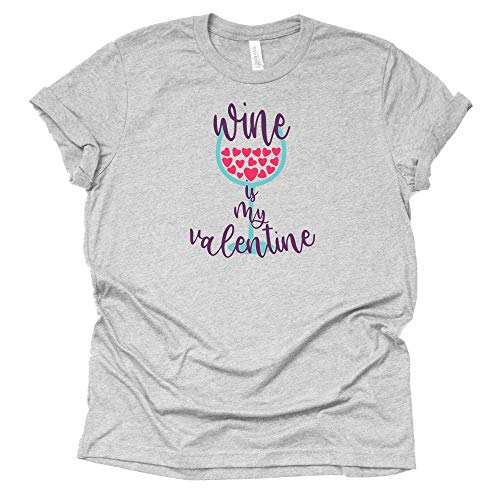 Wine is My Valentine Shirt - Fun Valentine's Day Tee