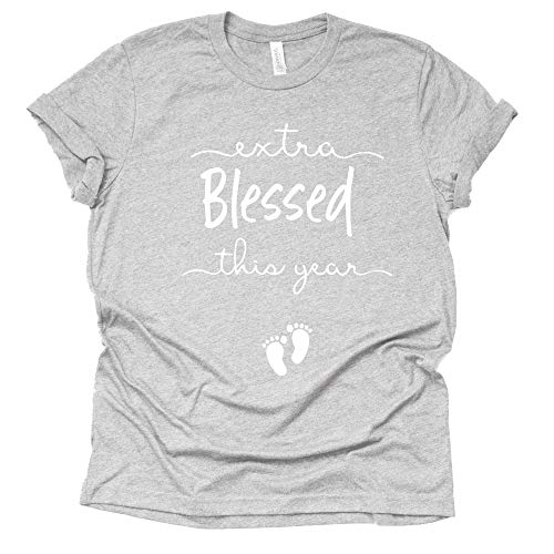 Extra Blessed This Year Shirt – Adorable Pregnancy Tee