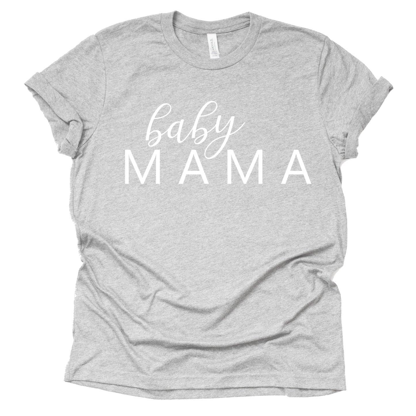 Baby Mama Shirt - Perfect Pregnancy Announcement Gift