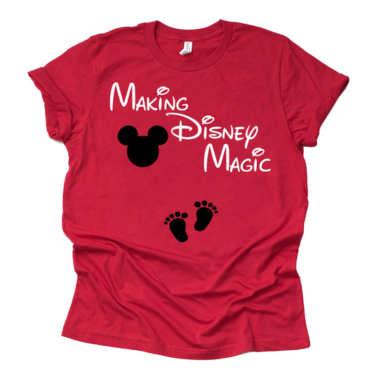 Making Disney Magic Shirt - Funny Pregnancy Announcement Tee