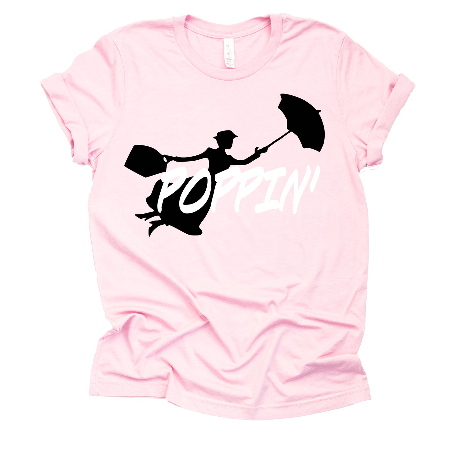 Poppin' Shirt - Funny Mary Poppins Parenting Tee