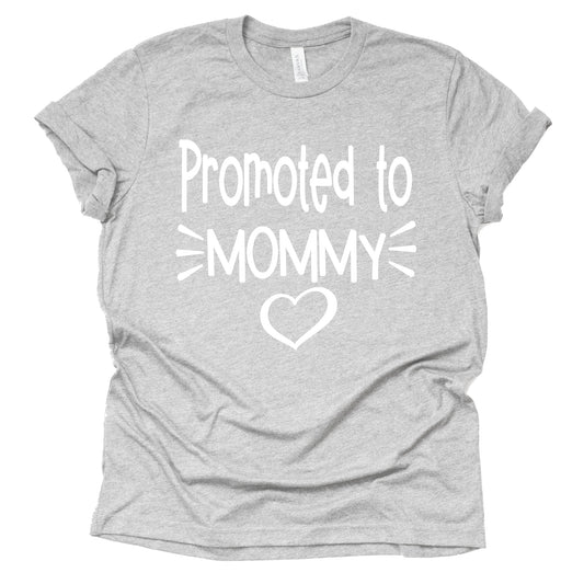 Promoted to Mommy Shirt - Cute Pregnancy Announcement Tee