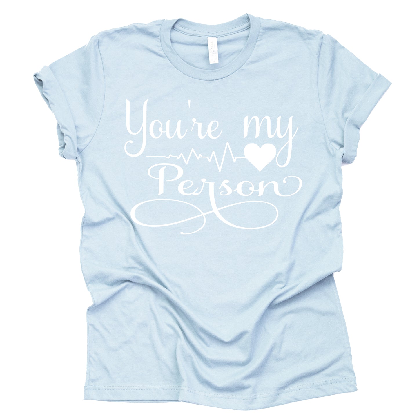 You're My Person Grey Casual Shirt for Adults